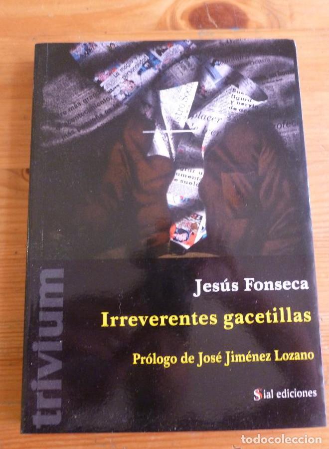 B&uuml;cher: IRREVERENTES GACETILLAS - Jesus Fonseca
