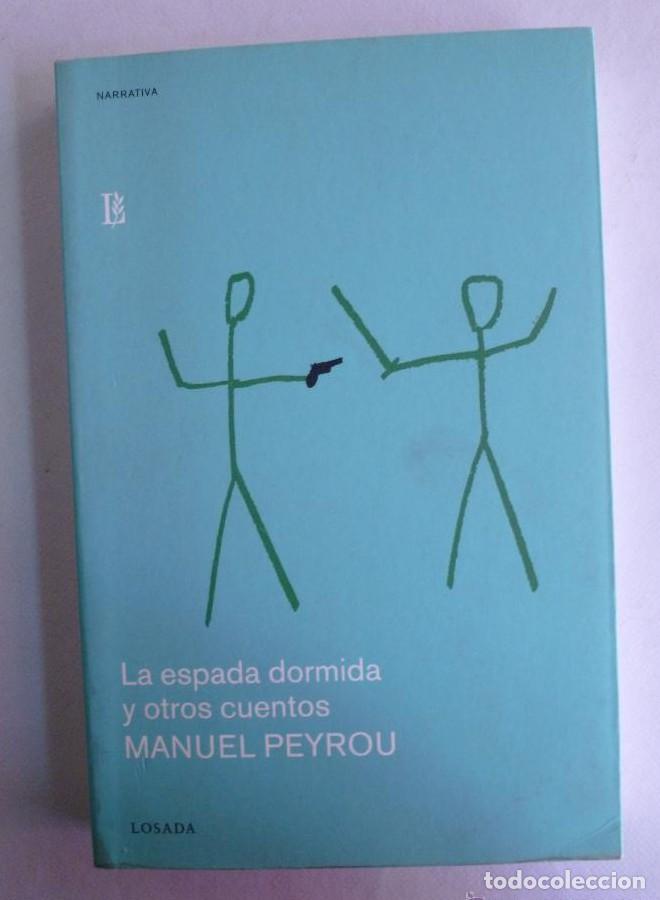 B&uuml;cher: LA ESPADA DORMIDA Y OTROS CUENTOS. LOSADA. 2003 304 PAG -