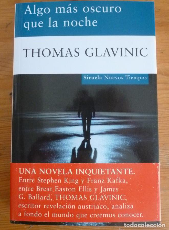 B&uuml;cher: ALGO MAS OSCURO QUE LA NOCHE. THOMAS CLAVINIC SIRUELA. 2009 351 PAG -