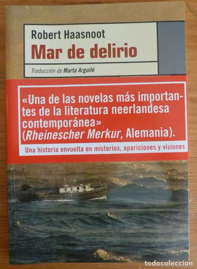 Livros em segunda m&atilde;o: MAR DE DELIRIO. ROBERT HAASNOOT. LENGUA DE TRAPO. 1999 188 PAG -