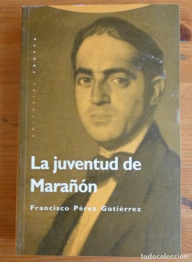 B&uuml;cher: La Juventud De Mara&ntilde;on (ESTRUCTURAS Y PROCESOS - CIENCIAS SOCIAL) - Francisco Perez Guitierrez
