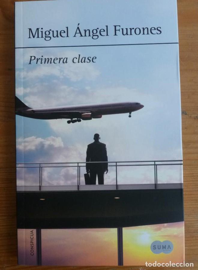Libri di seconda mano: PRIMERA CLASE (Nuevas voces) - Miguel &Aacute;ngel Furones