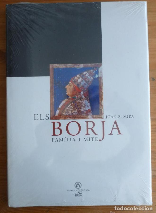 Libri di seconda mano: Els Borja. Fam&iacute;lia i mite (FORA DE COLECCI&Oacute;) - Joan Francesc Mira Castera