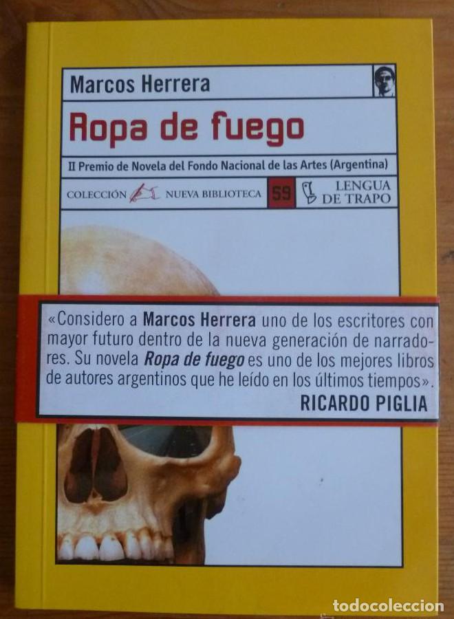 Libros: ROPA DE FUEGO. MARCOS HERRERA. LENGUA DE TRAPO. 2001 152 PAG -