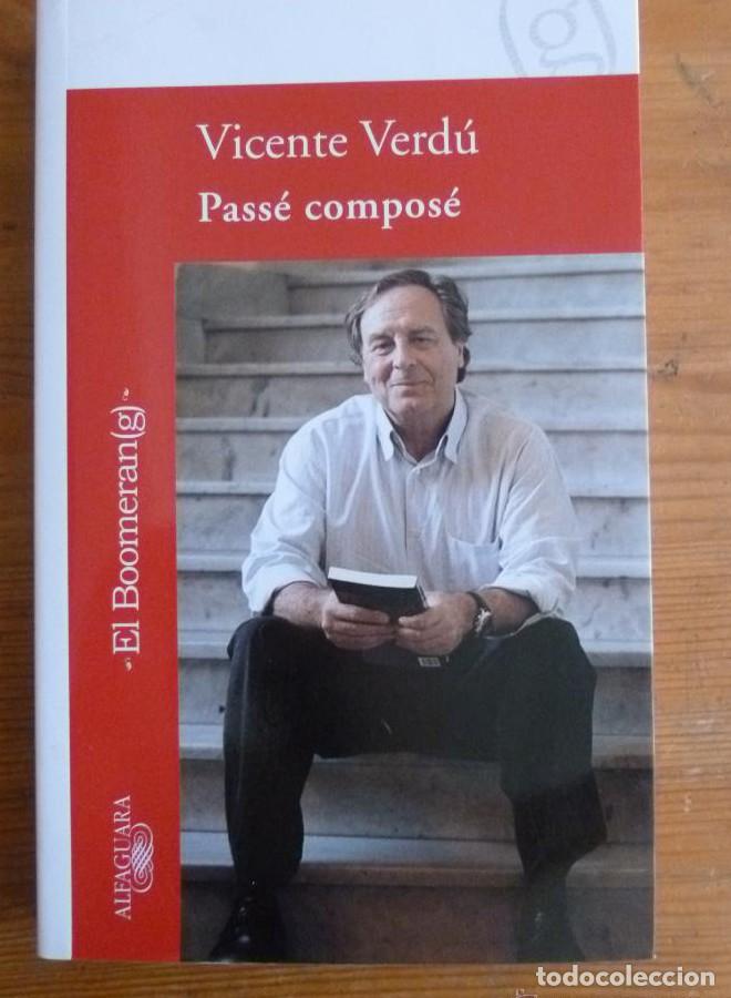 Livros em segunda m&atilde;o: PASSE COMPOSE (LIBROS DEL BLOG) - VICENTE VERDU