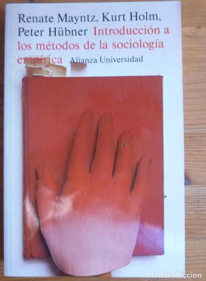 Libros: Introducci&oacute;n a los m&eacute;todos de la sociolog&iacute;a emp&iacute;rica (Alianza Universidad) - Renate Mayntz