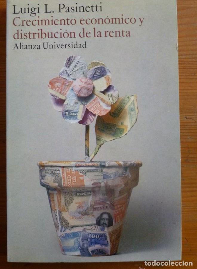 Libros: Crecimiento economico y distribucion de la renta - Luigi L. Pasinetti