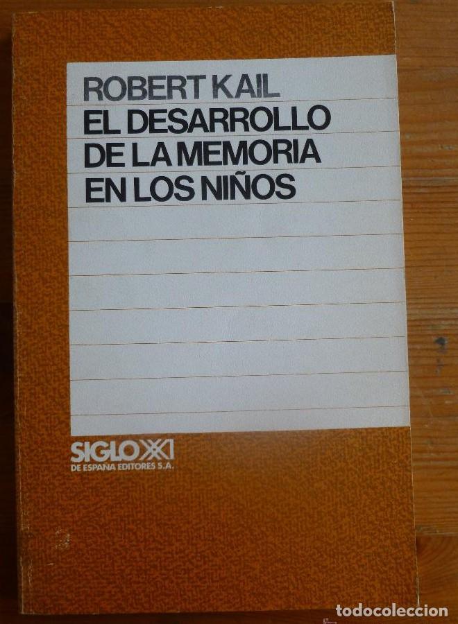 Libros: El desarrollo de la memoria en los ni&ntilde;os (Psicolog&iacute;a) - Robert Kail El Cubri Eduardo Valero