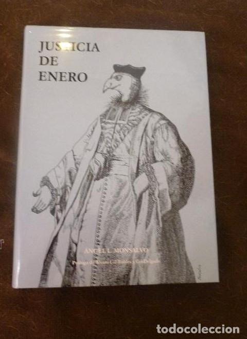 B&uuml;cher: JUSTICIA DE ENERO.ANGEL MONSALVO.PROL ALVARO GIL ROBLES.1996 244 PAG -