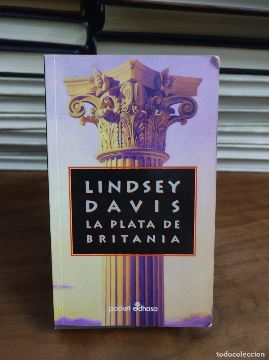 Libros: La plata de Britania Lindsey Davis Edhasa (Pocket) - Foto 1