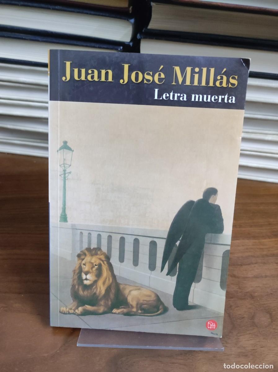 Libros: Letra muerta Juan Jos&eacute; Mill&aacute;s DeBolsillo - Foto 1