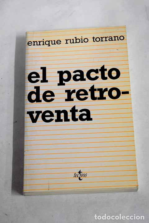 Libros: El pacto de retroventa.- Rubio Torrano, Enrique - Foto 1