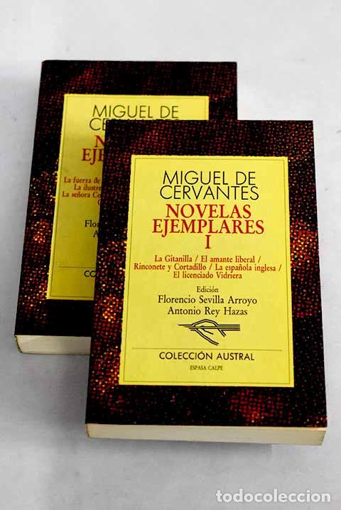 Libros: Novelas ejemplares: Cervantes Saavedra, Miguel de.- Cervantes Saavedra, Miguel de