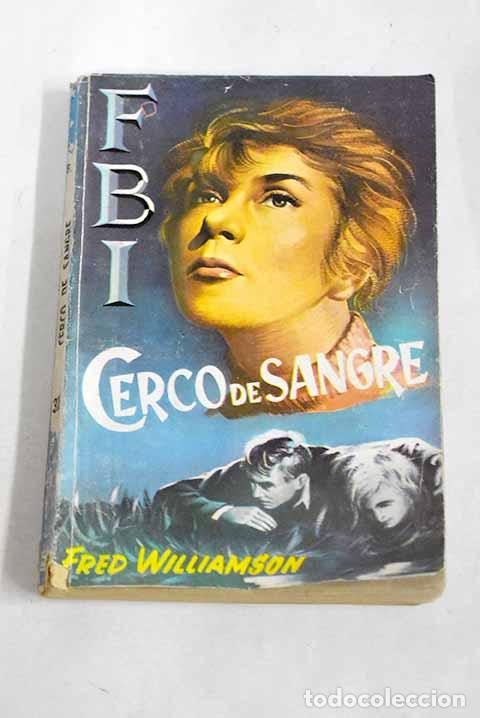 Libros: Cerco de sangre: Williamson, Fred.- Williamson, Fred - Foto 1