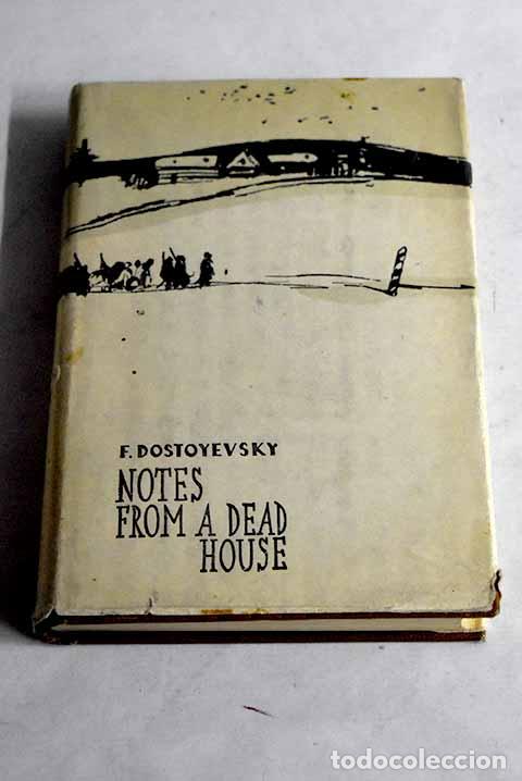Libros: Notes from a dead house.- Dostoyevski, Fedor - Foto 1