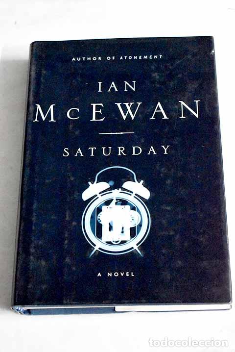 Libros: Saturday: McEwan, Ian.- McEwan, Ian - Foto 1