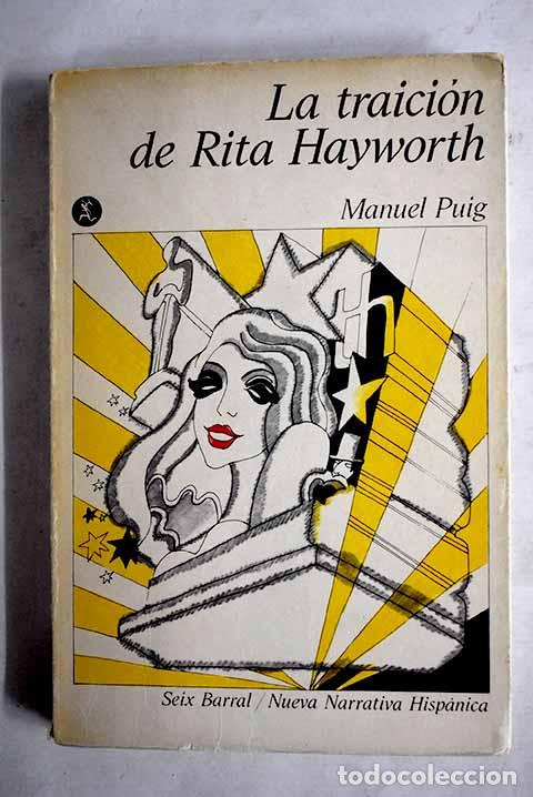 Libros: La traici&oacute;n de Rita Hayworth.- Puig, Manuel - Foto 1