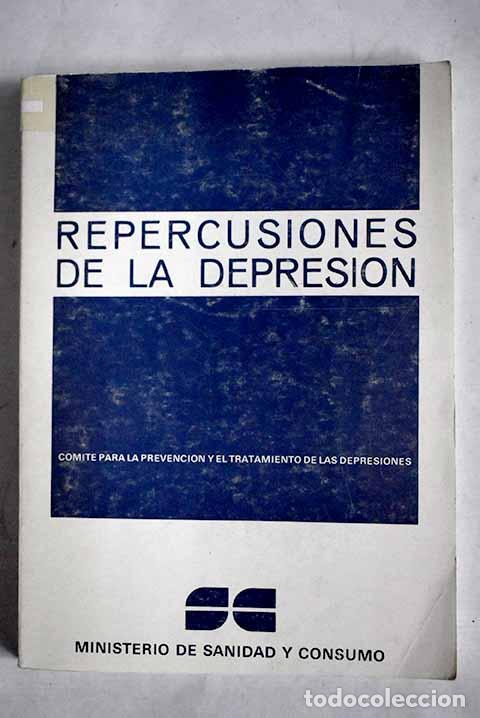 Libros: Repercusiones de la depresi&oacute;n - Foto 1