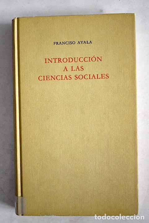 Libros: Introducci&oacute;n a las ciencias sociales.- Ayala, Francisco - Foto 1