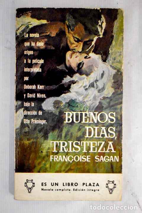 Libros: Buenos d&iacute;as, tristeza.- Sagan, Francoise - Foto 1