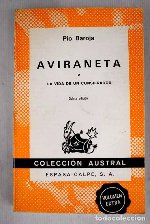 Libros: Aviraneta: Baroja, P&iacute;o.- Baroja, P&iacute;o - Foto 1
