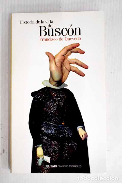 Libros: Historia de la vida del Busc&oacute;n.- Quevedo y Villegas, Francisco de - Foto 1