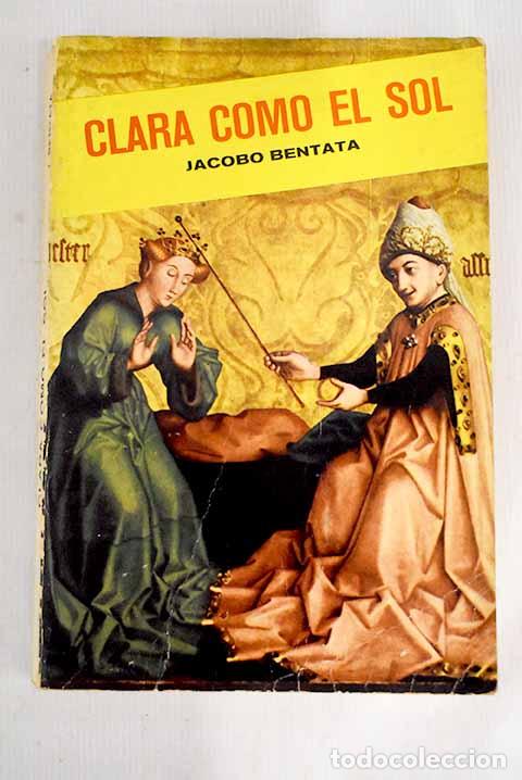 Libros: Clara como el sol: Bentata, Jacobo.- Bentata, Jacobo - Foto 1