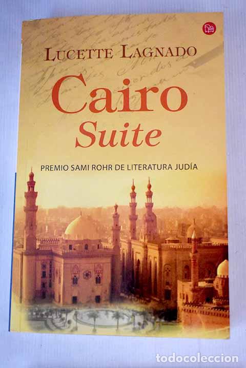Libros: Cairo suite: Lagnado, Lucette.- Lagnado, Lucette - Foto 1