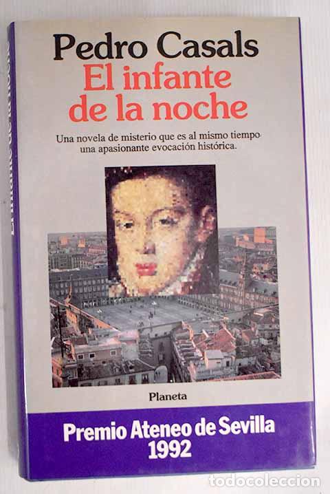 Libros: El infante de la noche.- Casals, Pedro - Foto 1