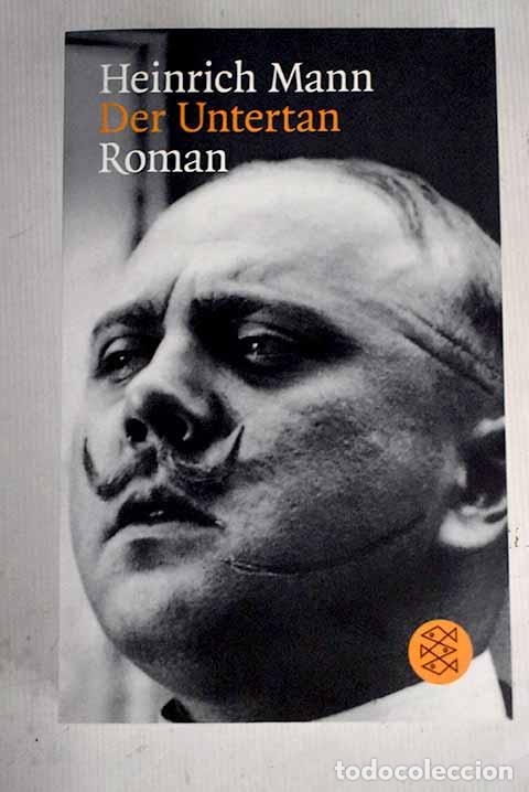 Libros: Der Untertan: Mann, Heinrich.- Mann, Heinrich - Foto 1