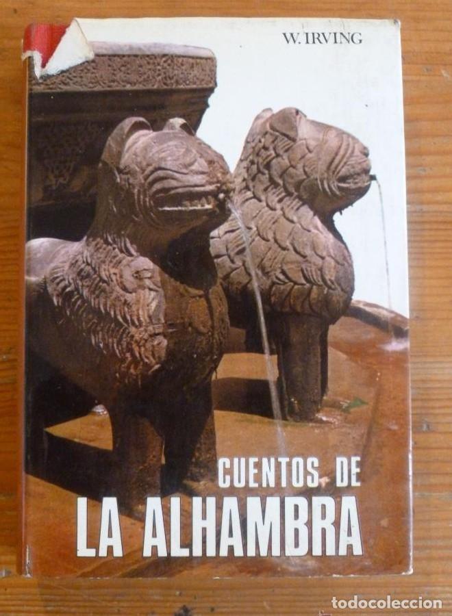 Libros: CUENTOS DE LA ALHAMBRA. W. IRVING ED PADRE SUAREZ 1967 356 PAG TRADUCCION RICARDO VILLA REAL. -