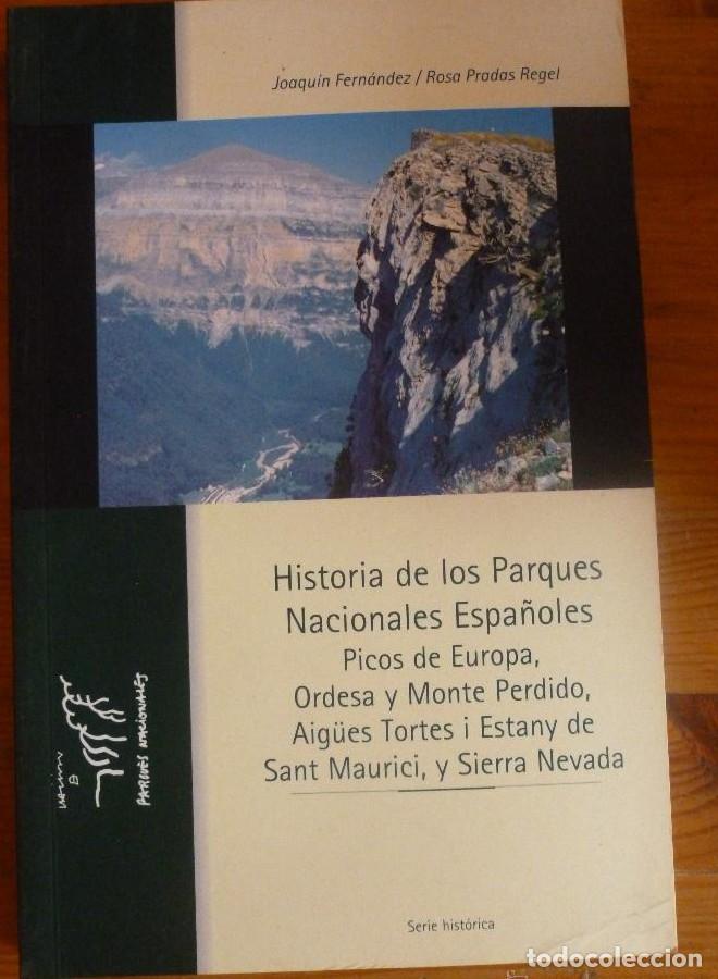 Livres: H&ordf;PARQUES NACIONALES.PICOS DE EUROPA,ORDESA,MONTE PERDIDO,AIGUES TORTES I ESTANY DE SANT MAURICI -
