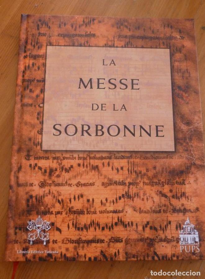 Livres: La Messe de la Sorbonne (Musiques/&eacute;critures) - Collectif
