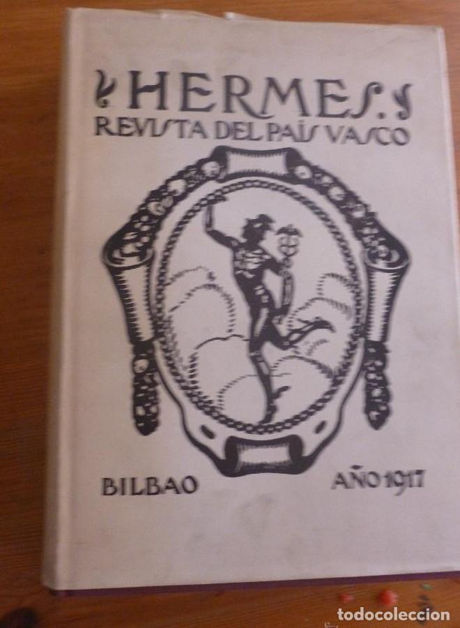 Livres: REVISTGA HERMES. REVISTA DEL PAIS VASCO. BILBAO. EDICION FACSIMIL 1917.- 1979 754 PAG &iexcl;nuevo! -