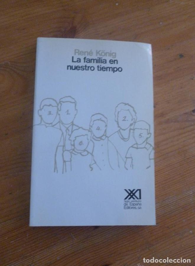 Livres: La familia en nuestro tiempo: Una comparaci&oacute;n intercultural (Sociolog&iacute;a y pol&iacute;tica) - Ren&eacute;. K&ouml;nig