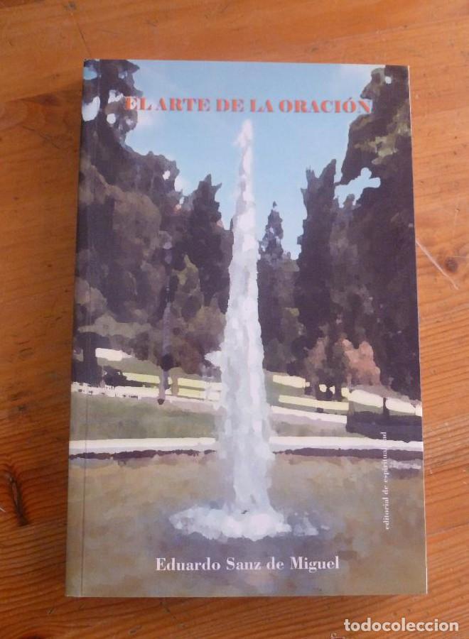 Livres: El Arte de la oraci&oacute;n - Eduardo Sanz de Miguel