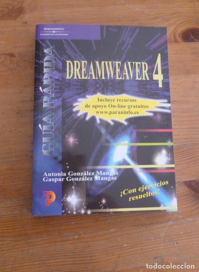 Libros: DREAMWEAVER 4. GONZALEZ MANGAS. ED. PARANINFO. 2001 270 PAG -