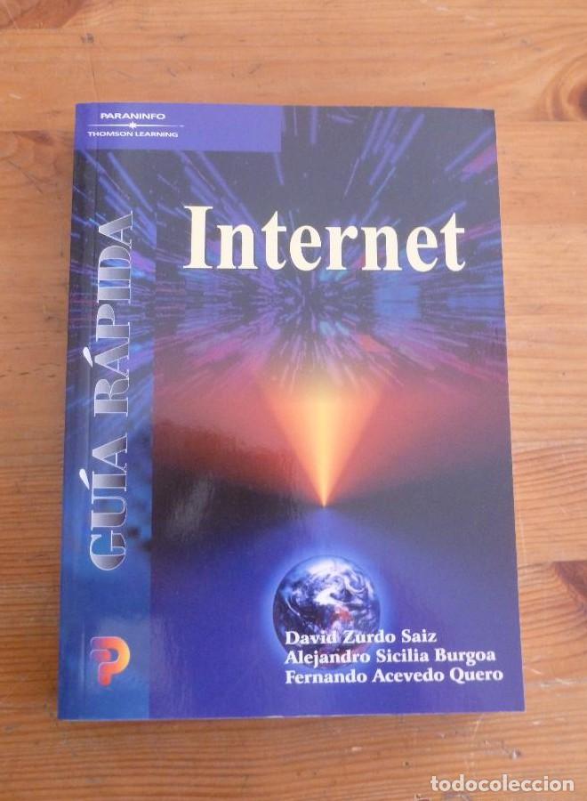 Libros: INTERNET. GUIA RAPIDA. ZURDO, SICILIO Y ACEVEDO. PARANINFO. 2001 289 PAG -