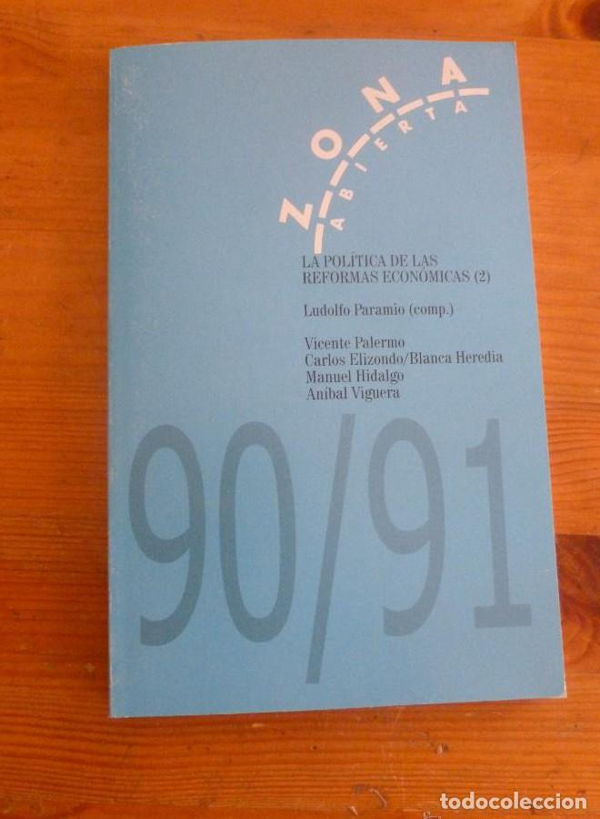 Libros: ZONA ABIERTA 90-91. LA POLITICA DE LAS REFORMAS ECONOMIAS 2. 2000 200 PAG -