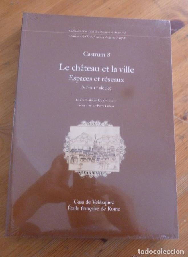 B&uuml;cher: CASTRUM, 8: LE CHATEAU ET LA VILLE. ESPACES ET RESEAUX (VIE-XIIIE SIECLE) CRESSIER, P., ED. PRECINT