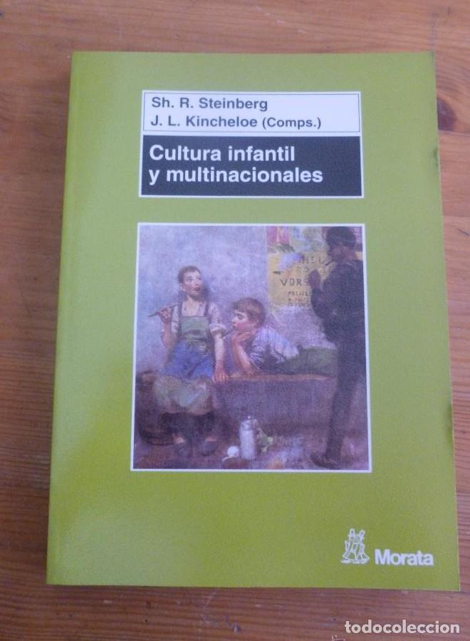 Libros: Cultura infantil y multinaci&oacute;nales: LA CONSTRUCCI&Oacute;N DE LA IDENTIDAD EN LA INFANCIA - S. STEINBERG