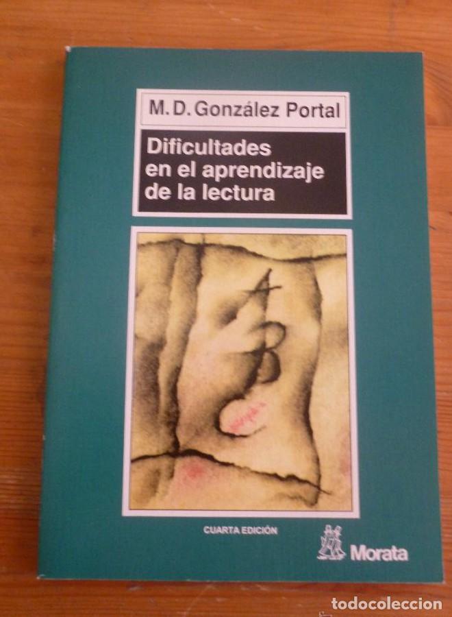 B&uuml;cher: DIFICULTADES EN EL APRENDIZAJE DE LA LECTURA. GONZALEZ PORTAL. ED. MORATA 1997 114 PAG -