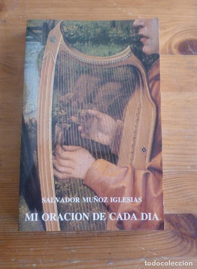 Libros: Mi oraci&oacute;n de cada d&iacute;a: Meditaciones sobre textos de la Sagrada Escritura - Salvador Mu&ntilde;oz Iglesias