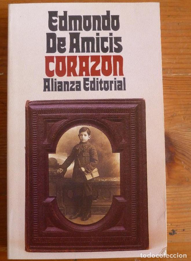 Libros: Coraz&oacute;n (El Libro De Bolsillo - Bibliotecas Tem&aacute;ticas - Biblioteca Juvenil) - Edmondo De Amicis - Foto 1