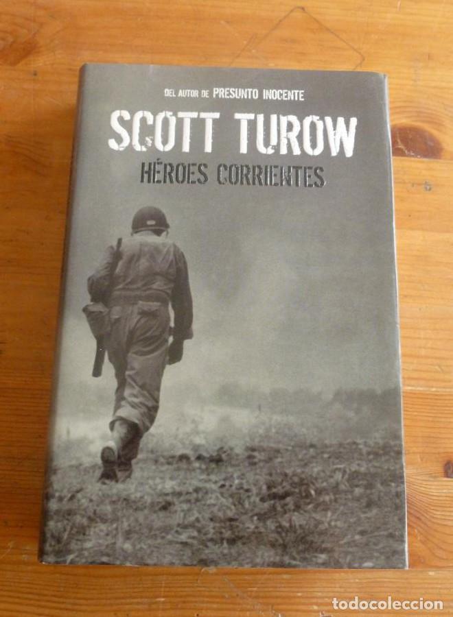 B&uuml;cher: HEROES CORRIENTES. SCOTT TUROW. MONDADORI 2006 445 PAG -