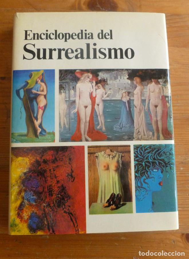 Libros: ENCICLOPEDIA DEL SURREALISMO. RENE PASSERON.CIRCULO DE LECTORES. 1982 295 PAG -