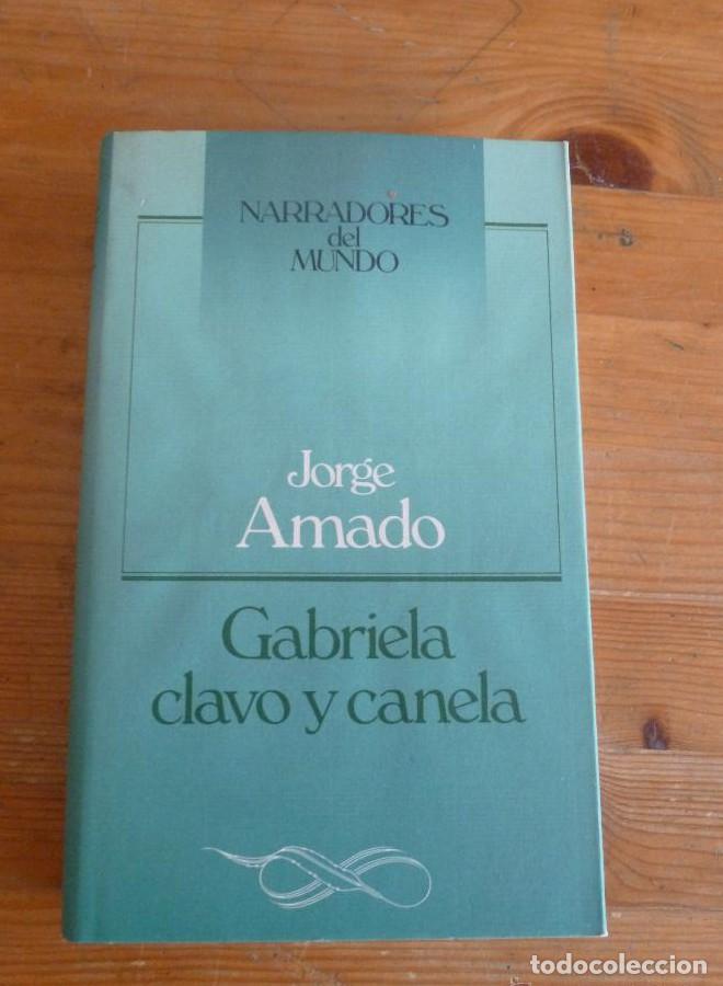Libros: GABRIELA CLAVO Y CANELA. JORGE AMADO. CIRCULO DE LECTORES. 1985 371 PAG -