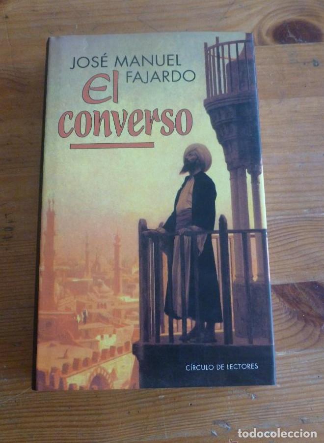Libros: El Converso - Jose Manuel Fajardo - Foto 1