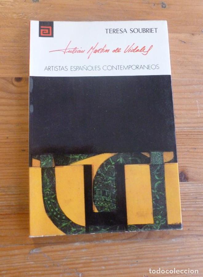 Libros: JULIAN MARTIN DE VIDALES. TERESA SOUBERT. ARTISTAS ESPA&Ntilde;OLES CONTEMPORANEOS. 1977 73 PAG -