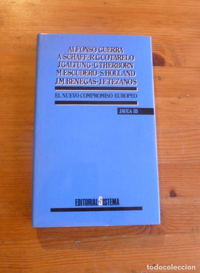 Libros: EL NUEVO COMPROMISO EUROPEO. JAVEA III. - Alfonso (et alii). GUERRA